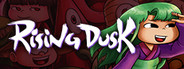 Rising Dusk