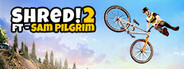 Shred! 2 - ft Sam Pilgrim