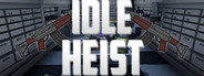 Idle Heist