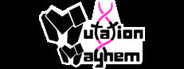 Mutation Mayhem