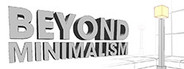 Beyond Minimalism