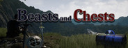Beasts & Chests