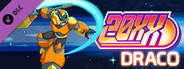 20XX - Draco Character DLC
