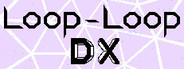 Loop-Loop DX