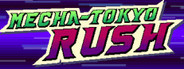 Mecha-Tokyo Rush