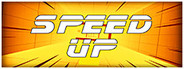 SPEED UP