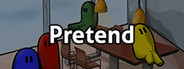 Pretend