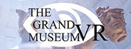 The Grand Museum VR