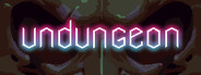Undungeon