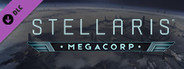 Stellaris: MegaCorp