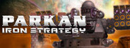 Parkan: Iron Strategy