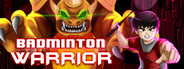 Badminton Warrior