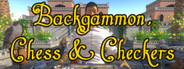 Backgammon, Chess & Checkers