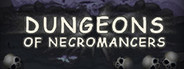 Dungeons of Necromancers