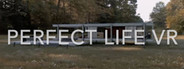 Perfect Life VR