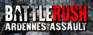 BattleRush: Ardennes Assault