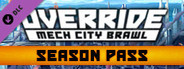 Override: Mech City Brawl - Season Pass