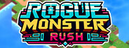 Rogue Monster Rush