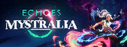 Echoes of Mystralia