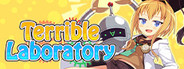 Terrible Laboratory