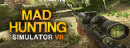 Mad Hunting Simulator VR
