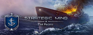 Strategic Mind: The Pacific