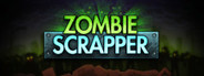 Zombie Scrapper
